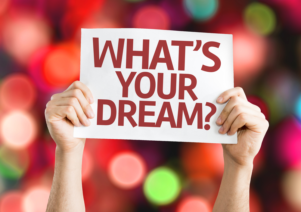 Never give up on your dreams, if you can dream it, you CAN DO it!