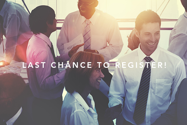 Last Chance to Register!